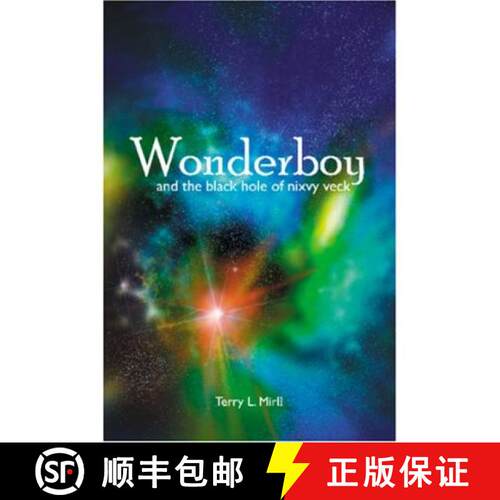 【3-4周达】Wonderboy and the Black Hole of Nixvy Veck [9781419608254]