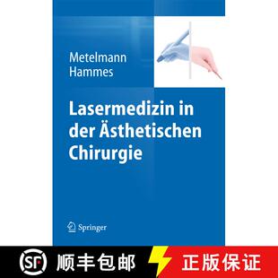 【3-4周达】精装 Lasermedizin in der Aesthetischen Chirurgie [9783642349355]