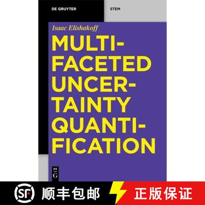 【3-4周达】Multifaceted Uncertainty Quantification [9783111354217]