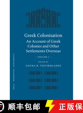 预订 精装 Greek Colonisation: An Account of Greek Colonies and Other Settlements Overseas, Volume One [9789004122048]