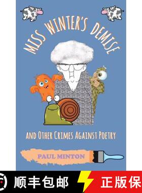 【3-4周达】Miss Winter's Demise and Other Crimes Against Poetry [9781788038829]