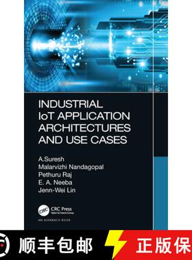 【3-4周达】Industrial Iot Application Architectures and Use Cases [9780367343088]
