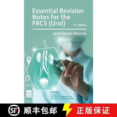 【3-4周达】Essential Revision Notes for FRCS (Urol) 2nd Edition Volume 2: The essential revision book... [9781911451372]