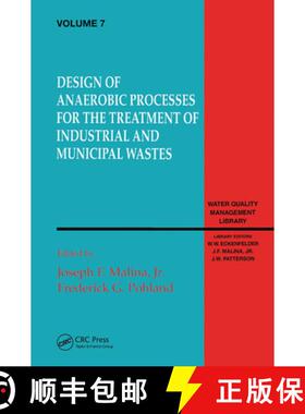 【3-4周达】Design of Anaerobic Processes for Treatment of Industrial and Muncipal Waste,  Volume VII [9780367450342]