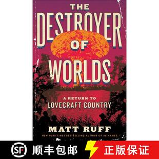 【3-4周达】The Destroyer of Worlds: A Return to Lovecraft Country [9780063256897]