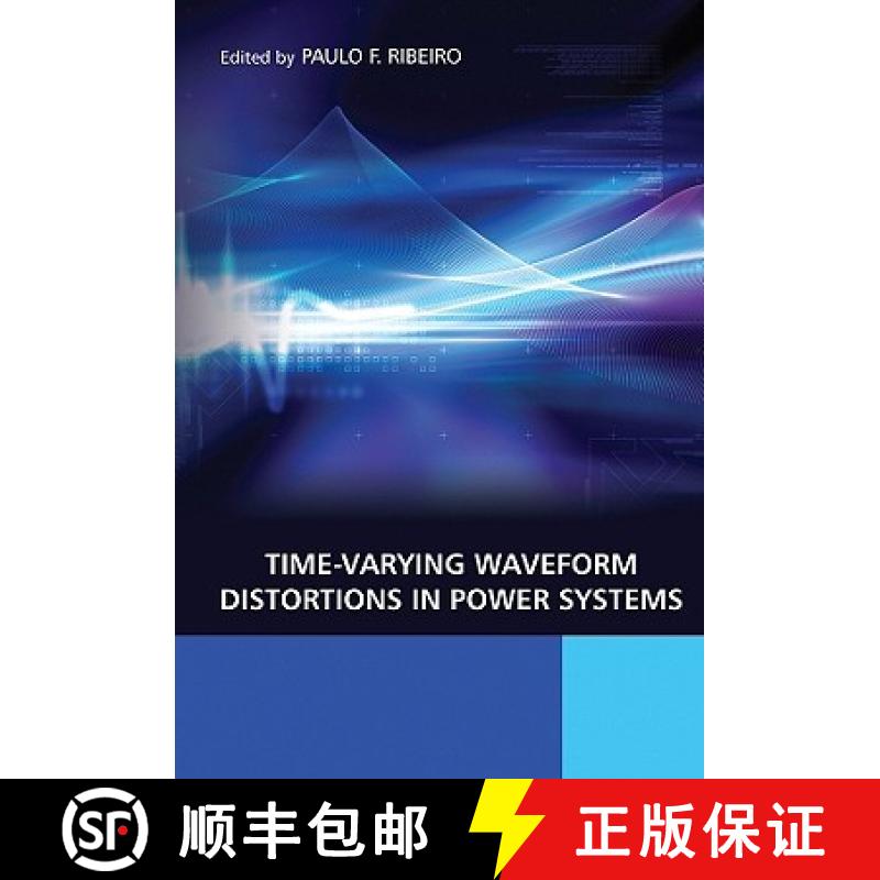 【3-4周达】Time-Varying Waveform Distortions In Power Systems [Wiley电子电气工程] [9780470714027]