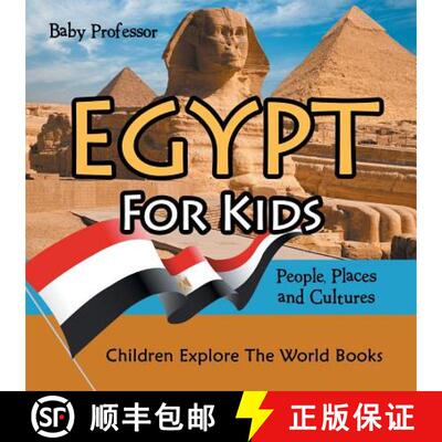 【3-4周达】Egypt For Kids: People, Places and Cultures - Children Explore The World Books [9781683056102]