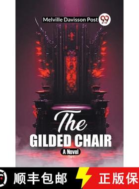 【3-4周达】Gilded ChairA Novel (Edition2023) [9789361423802]