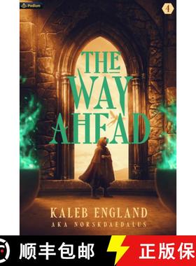 【3-4周达】The Way Ahead 4: A Litrpg Adventure [9781039425040]