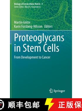 【3-4周达】Proteoglycans in Stem Cells : From Development to Cancer [9783030734527]