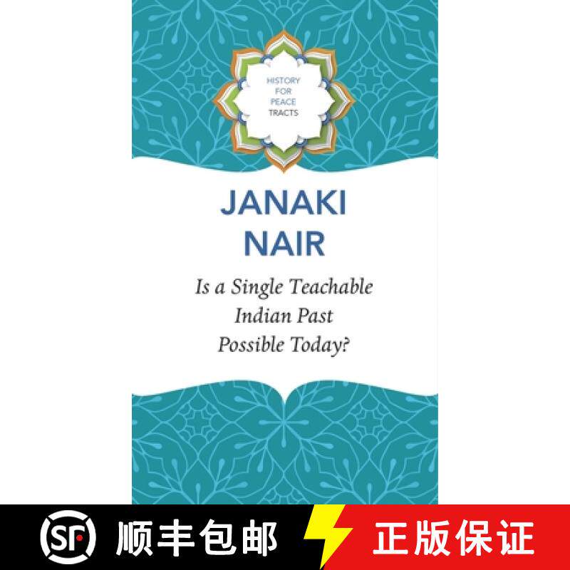 【3-4周达】Is a Single Teachable Indian Past Possible Today? [9781803092836]