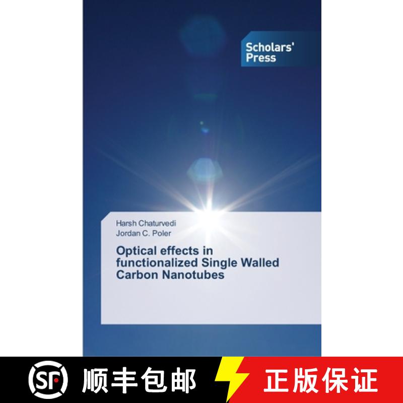 预订 Optical effects in functionalized Single Walled Carbon Nanotubes [9783639515329]