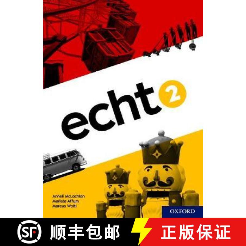 【3-4周达】Echt 2 Student Book [9780198494720]