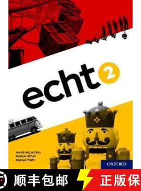 【3-4周达】Echt 2 Student Book [9780198494720]