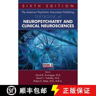 【3-4周达】The American Psychiatric Association Publishing Textbook of Neuropsychiatry and Clinical N... [9781585624874]