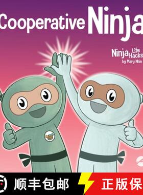 【3-4周达】Cooperative Ninja: Learning the Power of Teamwork and the Joy of Sharing Ideas [9798896140689]