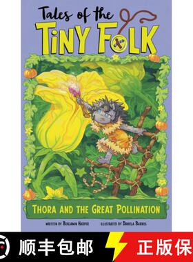 预订 Thora and the Great Pollination [9781669083870]