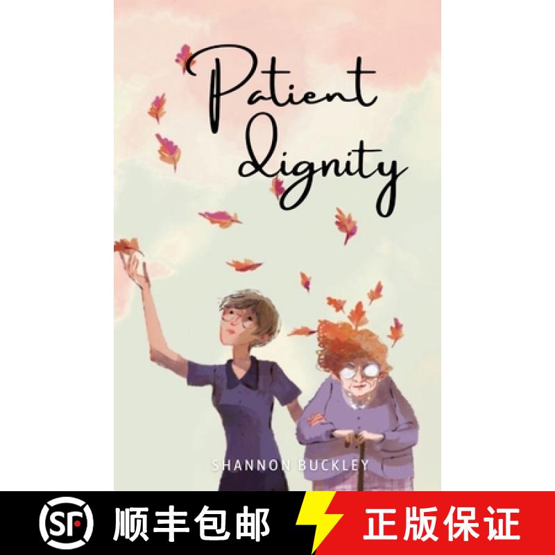 【3-4周达】patient dignity [9781835201381]