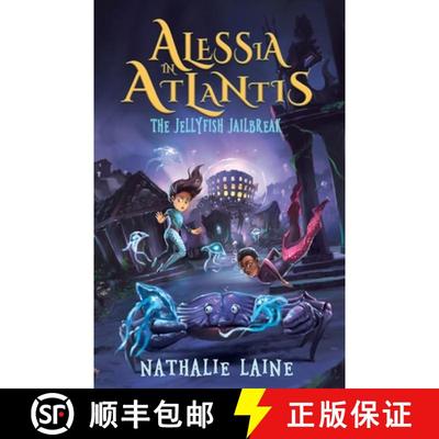 【3-4周达】Alessia in Atlantis: The Jellyfish Jailbreak [9781736170465]