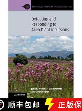 【3-4周达】Detecting and Responding to Alien Plant Incursions: - Detecting and Responding to Alien Pl... [9781107095601]