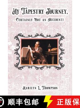 【3-4周达】My Tapestry Journey, Certainly Not an Accident! [9781098050757]
