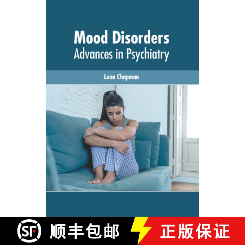 【3-4周达】Mood Disorders: Advances in Psychiatry [9781639270958]