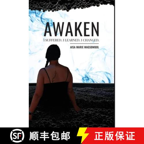 【3-4周达】精装 Awaken: I Suffered. I Learned. I Changed. [9798998631399]