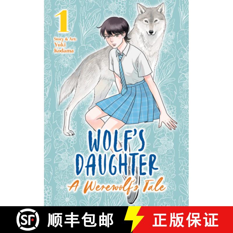 【3-4周达】Wolf's Daughter: A Werewolf's Tale Vol. 1 [9798893734409]