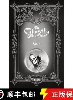 预订 The Ghastly Gothic Tomes Vol. 1 [9781965179048]