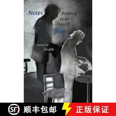 【3-4周达】Notes Relating to an Idea of Blue [9781848611825]