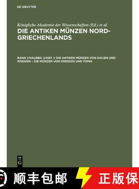 【3-4周达】Die antiken Münzen Nord-Griechenlands, Band 1/Halbbd. 2/Abt. 1, Die antiken Münzen von D... [9783111236018]