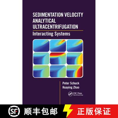 【3-4周达】Sedimentation Velocity Analytical Ultracentrifugation: Interacting Systems [9780367886691]