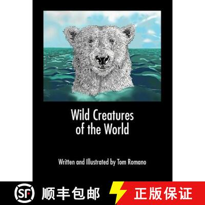 【3-4周达】Wild Creatures of the World [9780990485209]
