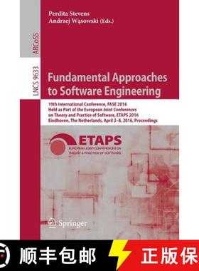 【3-4周达】Fundamental Approaches to Software Engineering: 19th International Conference, FASE 2016, ... [9783662496640]