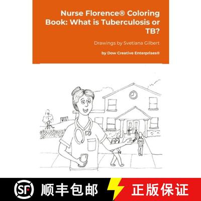 【3-4周达】Nurse Florence(R) Coloring Book: What is Tuberculosis or TB? [9781300818984]