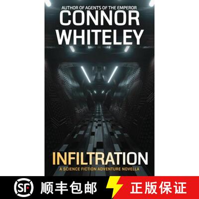 【3-4周达】Infiltration: A Science Fiction Adventure Novella [9781917181525]