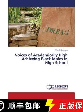预订 Voices of Academically High Achieving Black Males in High School [9783659696626]