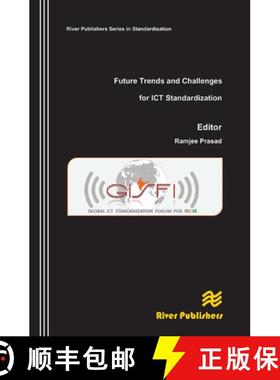 【3-4周达】Future Trends and Challenges for ICT Standardization [9788770045537]