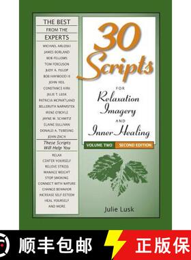 预订 30 Scripts for Relaxation, Imagery & Inner Healing, Volume 2 - Second Edition [9781570253249]