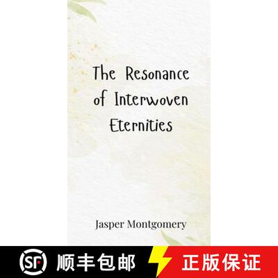 【3-4周达】The Resonance of Interwoven Eternities [9783690802000]