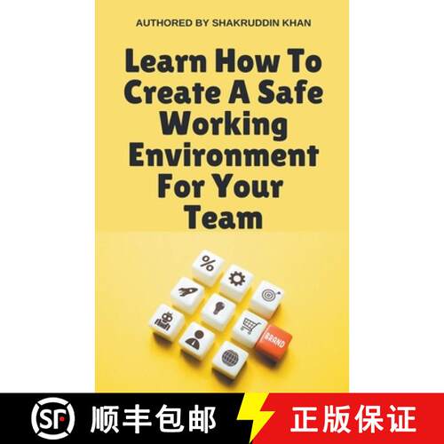 【3-4周达】Learn How To Create A Safe Working Environment For Your Team [9798224367795]