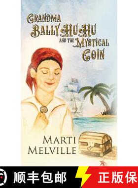 【3-4周达】Grandma BallyHuHu : and the Mystical Coin [9780996570275]