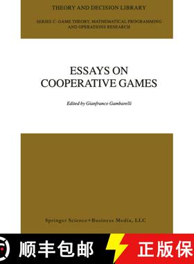 【3-4周达】Essay in Cooperative Games : In Honor of Guillermo Owen [9781441952608]