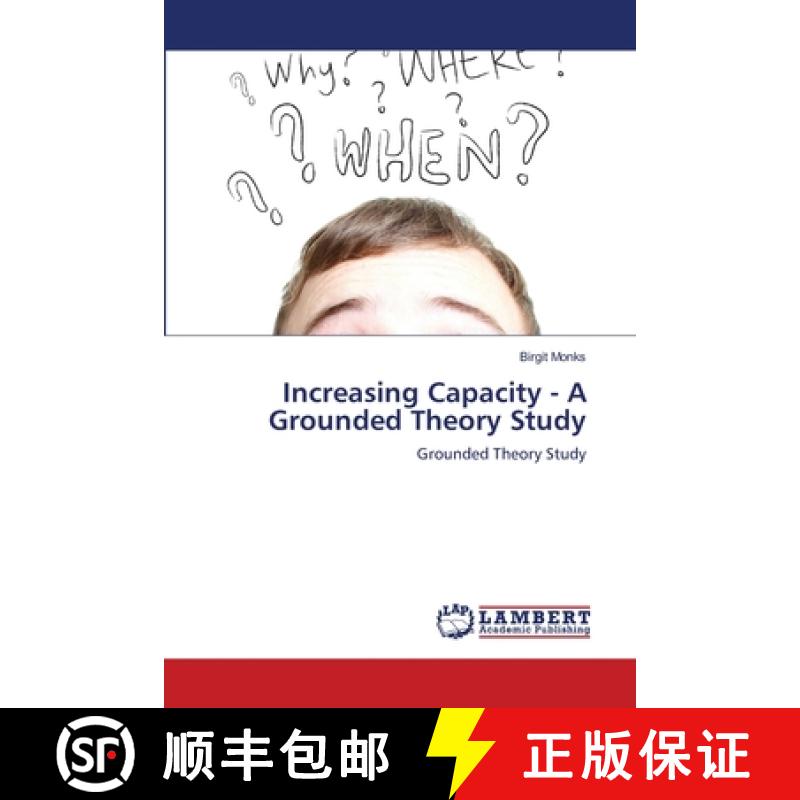 预订 Increasing Capacity - A Grounded Theory Study [9783659199943]
