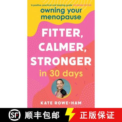 【3-4周达】Owning Your Menopause: Fitter, Calmer, Stronger in 30 Days : This is not just another meno... [9781399725835]
