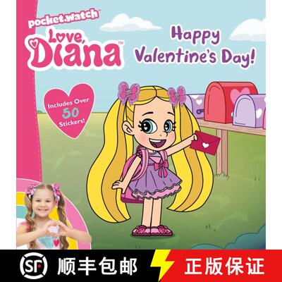 【3-4周达】Love, Diana: Happy Valentine's Day!: A Valentine's Day Book for Kids [9780063204355]