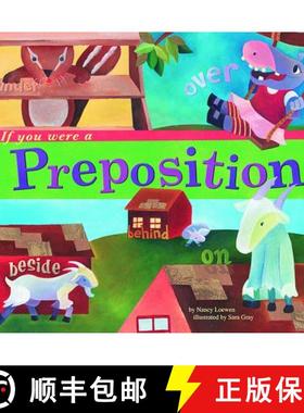 预订 If You Were a Preposition [9781404823860]