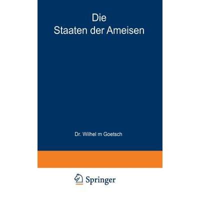 【4周达】Die Staaten Der Ameisen [9783642897566]