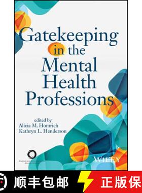 【3-4周达】Gatekeeping in the Mental Health Professions [9781556203282]