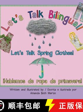 【3-4周达】Let's Talk Spring Clothes! / ¡Hablemos de ropa de primavera! [9781735687360]